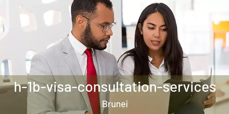 h-1b-visa-consultation-services Brunei
