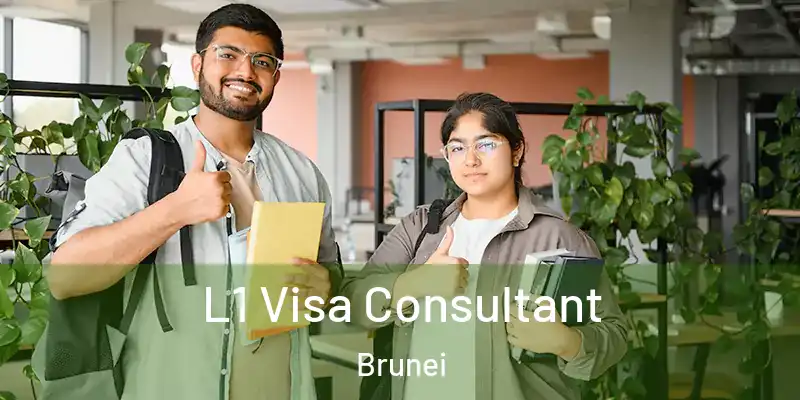 L1 Visa Consultant Brunei