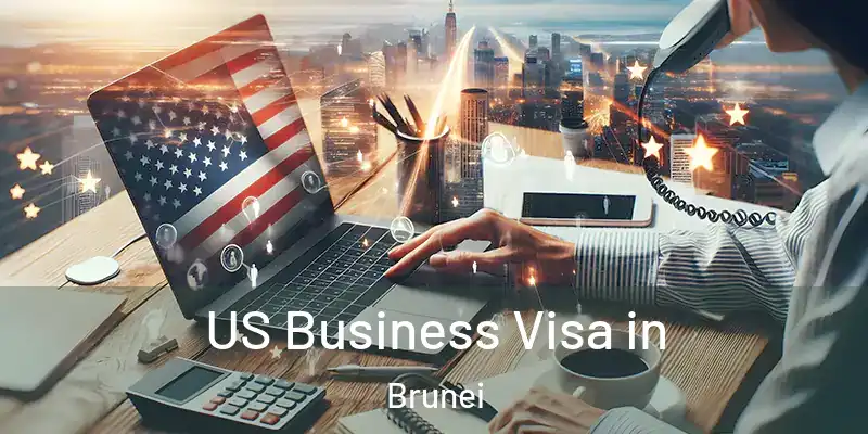US Business Visa in Brunei